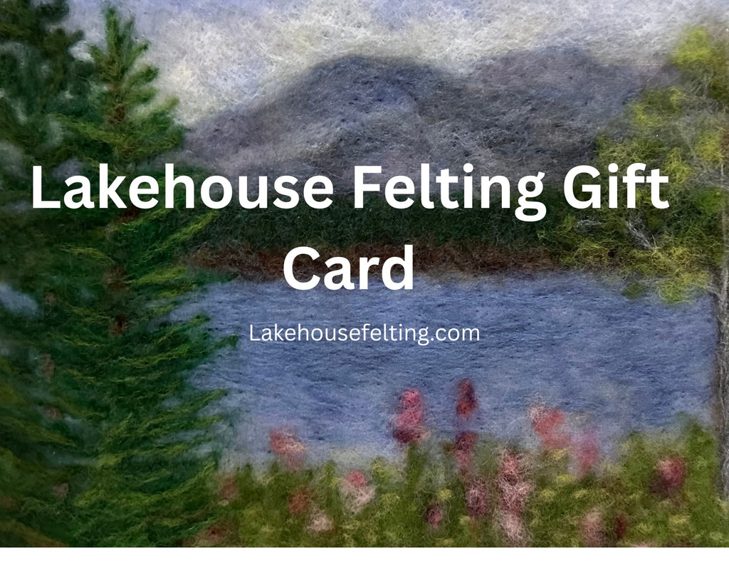 Lakehouse Felting Gift Card